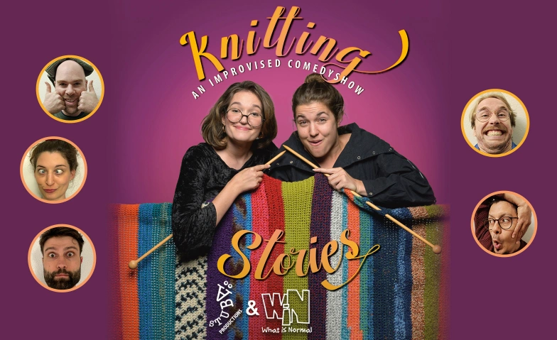 Improv Comedy Show «Knitting Stories» Kellertheater im GZ Buchegg, Bucheggstrasse 93, 8057 Zürich Tickets