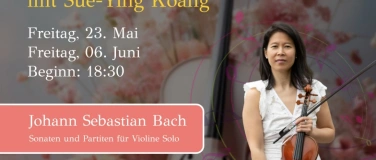Event-Image for 'Sue-Ying Koang – Ein Abend mit Bachs Solosonaten und ...'