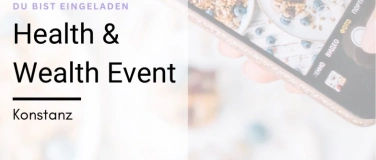 Event-Image for 'Health & Wealth Event Konstanz'