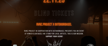 Event-Image for 'RVNZ.project X Outdoorbasel 22.11.25  Blind Tickets 18+'