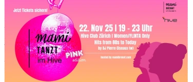 Event-Image for 'mamiTanzt «Pink» Edition'