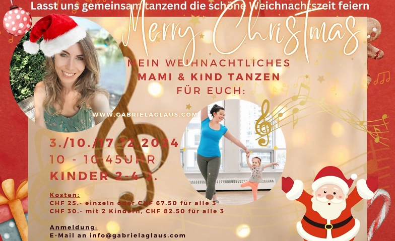 Mami &amp; Kind Tanzen - Weihnachtsspezial mit Gabriela Glaus ${singleEventLocation} Tickets