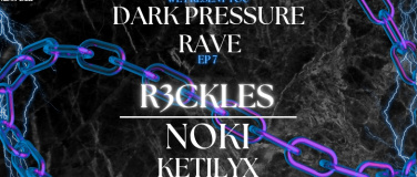 Event-Image for 'Dark Pressure Raves EP 7'