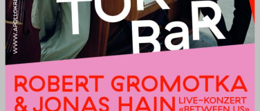 Event-Image for 'Kulturbar: Robert Gromotka & Jonas Hain live im Apollo Kreuz'