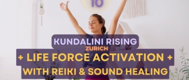 Event-Image for 'KUNDALINI ACTIVATION (LIFE FORCE ENERGY) ZURICH'