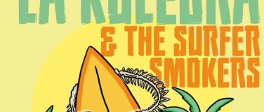 Event-Image for 'cumbia night: LA KULEBRA & THE SURFER SMOKERS'