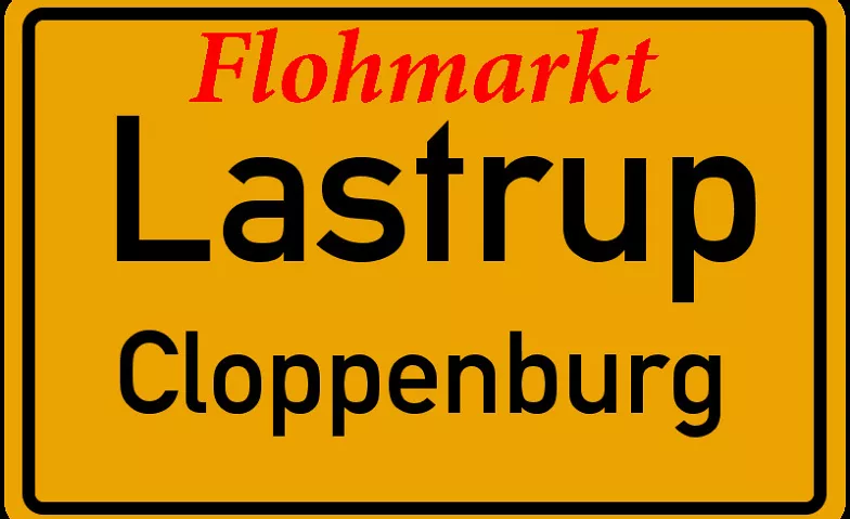 Lastrup Trödelmarkt zum verkaufsoffenen Sonntag, März, Mai, Marktplatz Lastrup, Am Marktplatz 1, 49688 Lastrup Tickets