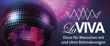 Event-Image for 'LaVIVA: Die barrierefreie Party für alle'