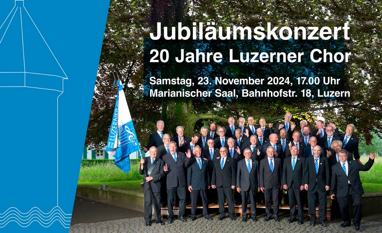 20 Jahre Luzerner Chor Verschiedene Orte Tickets