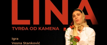 Event-Image for 'Lina, tvrđa od kamena - monodrama'