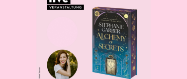 Event-Image for 'VERANSTALTUNG: Stephanie Garber - Alchemy of Secrets'