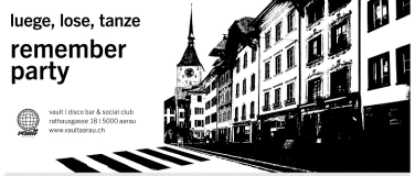 Event-Image for 'luege lose tanze - remember party'