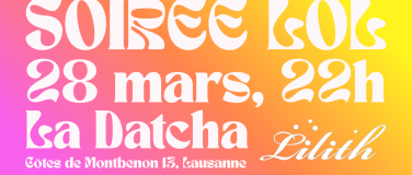 Event-Image for 'Soir&eacute;e LOL'