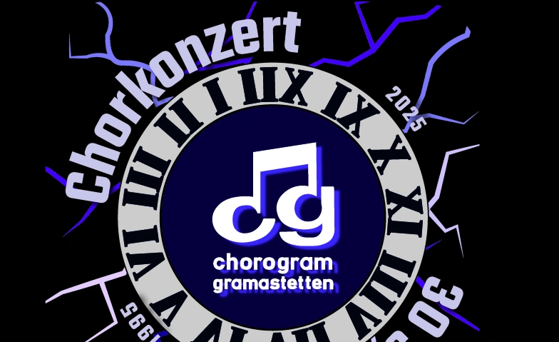 Event-Image for 'ZURÜCK in die ZUKUNFT - CHORKONZERT - 30JAHRE CHOROGRAM'