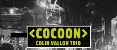 Event-Image for 'COLIN VALLON TRIO &ndash; VOL. 157'