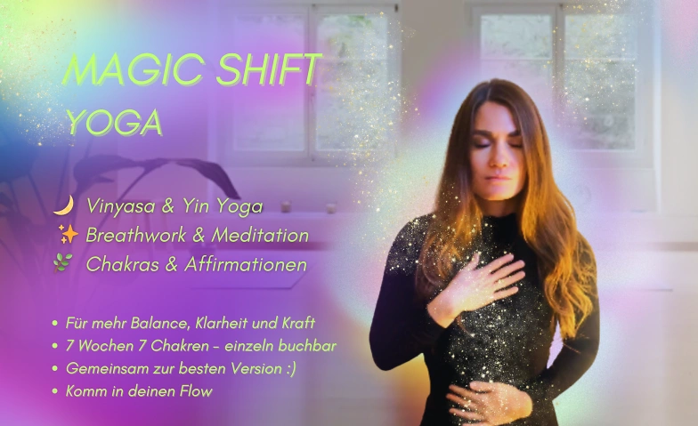 Magic Shift Yoga: Herzchakra - Liebe &amp; Mitgef&uuml;hl ${singleEventLocation} Tickets