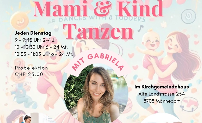 Mami &amp; Baby Tanzkurs in M&auml;nnedorf - Gabriela Glaus ${singleEventLocation} Tickets