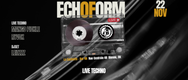 Event-Image for 'ECHOFORM – Live Techno Experience'
