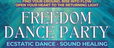 Event-Image for 'FREEDOM DANCE PARTY &mdash; Ecstatic Dance & HEADSTAND WORKSHOP'