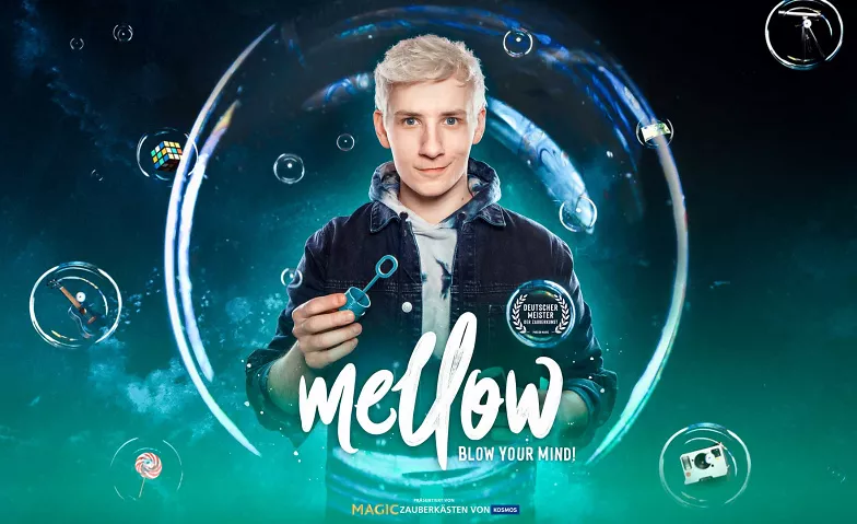 Mellow – Blow Your Mind! - Magie & Illusionen Live! Historische Stadthalle Zerbst, Gartenstraße 21, 39261 Zerbst/Anhalt Tickets