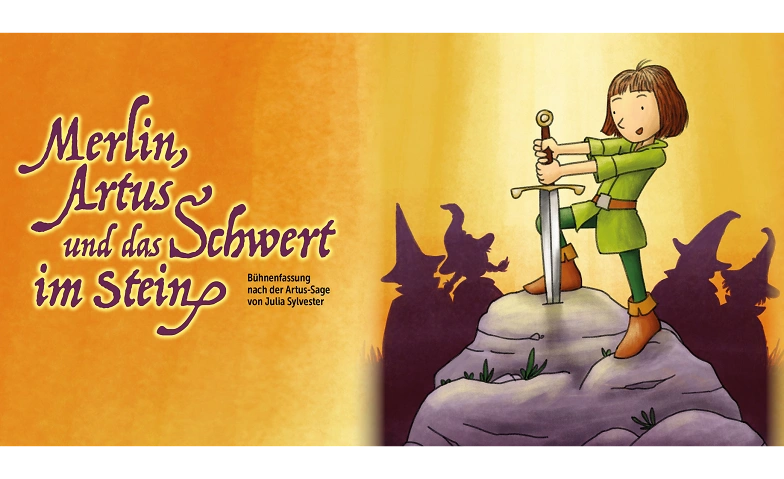 Merlin, Artus und das Schwert im Stein Tickets