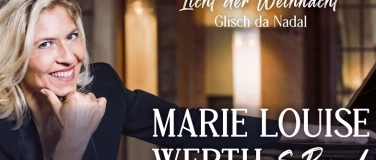 Event-Image for 'Marie Louise Werth - Licht der Weihnacht – Glisch da Nadal'