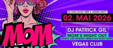 Event-Image for 'MOM & DANCE Luzern - Label Release'