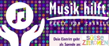 Event-Image for 'MUSIK HILFT &ndash; Charity Party im Blue Shell K&ouml;ln'