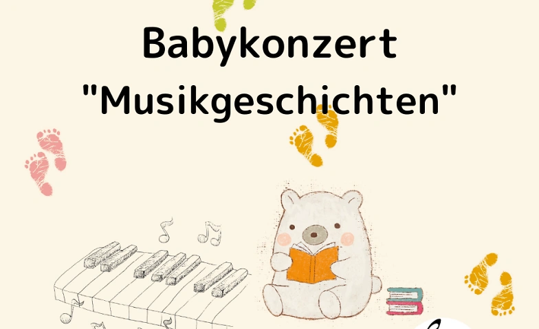 Babykonzert &quot;Musikgeschichten- So schmeckt der Mond&quot; Tickets