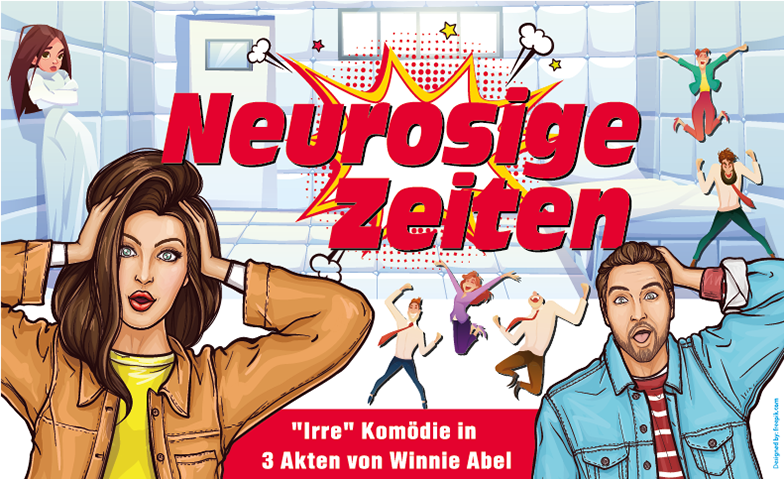 Theater Langenberg 2025 - &quot;Neurosige Zeiten&quot; Tickets