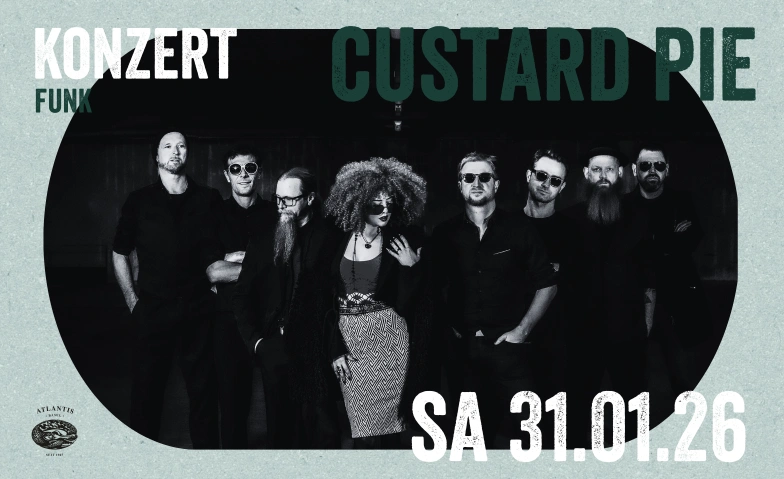 Custard Pie Atlantis, Klosterberg 13, 4010 Basel Tickets