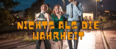 Event-Image for 'NICHTS ALS DIE WAHRHEIT'