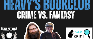 Event-Image for 'HEAVY'S BOOKCLUB - Crime vs. Fantasy'