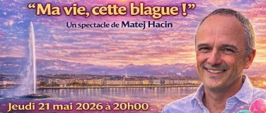Event-Image for 'Ma vie, cette blague!'