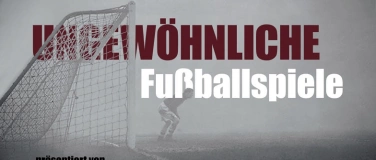 Event-Image for 'Ungewöhnliche Fußballspiele'