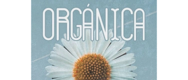 Event-Image for 'ORGANICA'