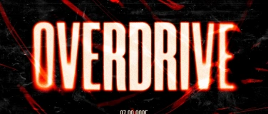 Event-Image for 'OVERDRIVE presented by DirtyDistrict'