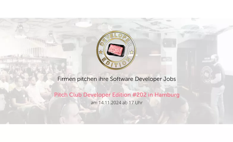 Pitch Club Developer Edition #202 - Hamburg Kaiserkeller, Große Freiheit 36, 22767 Hamburg Tickets