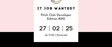 Event-Image for 'Pitch Club Developer Edition #210 - Karlsruhe'