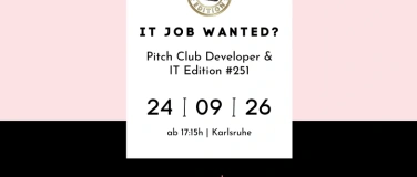 Event-Image for 'Pitch Club Developer & IT Edition #251 - Karlsruhe'