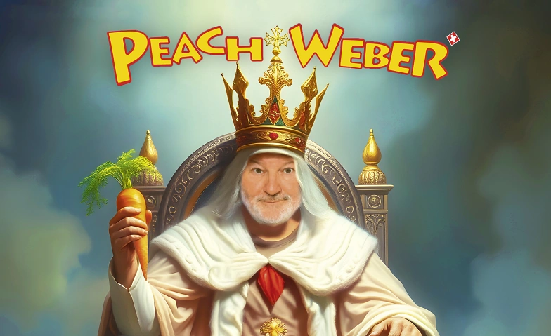 Peach Weber: King of G&auml;x Tickets