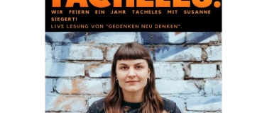Event-Image for 'Wir feiern ein Jahr TACHELES mit Susanne Siegert!'