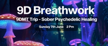 Event-Image for '9DMT Sober Psychedelic Breathwork June 7th 2026'