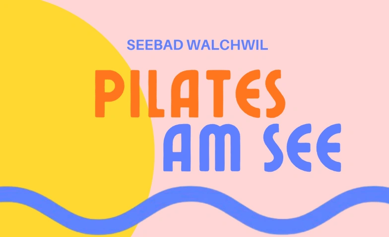 Pilates am Zugersee / Pilates by the Lake Zug Tickets