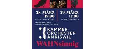 Event-Image for 'Kammerorchester Amriswil - WAHNsinnig'