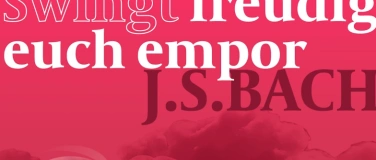 Event-Image for 'Swingt freudig euch empor J.S.Bach'