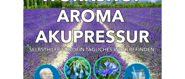 Event-Image for 'Workshop Aroma Akupressur: "Mental Balance"'