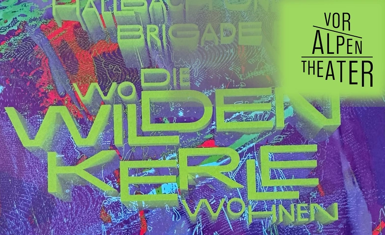 STAGEHUNTERS: Wo die wilden Kerle wohnen (Abendvorstellung) Billets