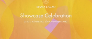 Event-Image for 'Mama Cacao showcase Celebration'