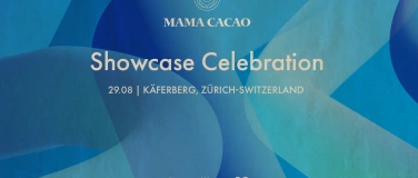 Event-Image for 'Mama Cacao showcase Celebration'